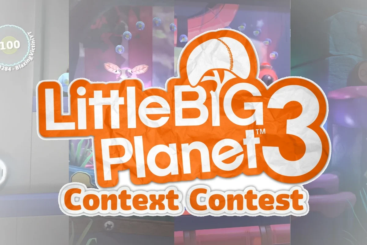 LittleBigPlanet 3 Context Contest #1: All You Need to Know!