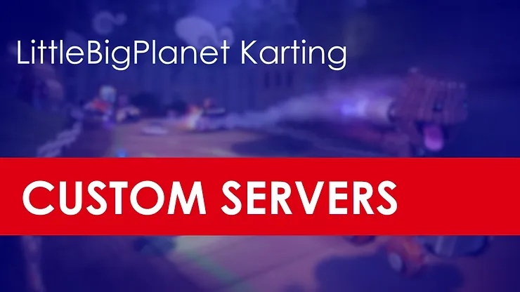 LittleBigPlanet Karting Custom Servers: PL Garage!