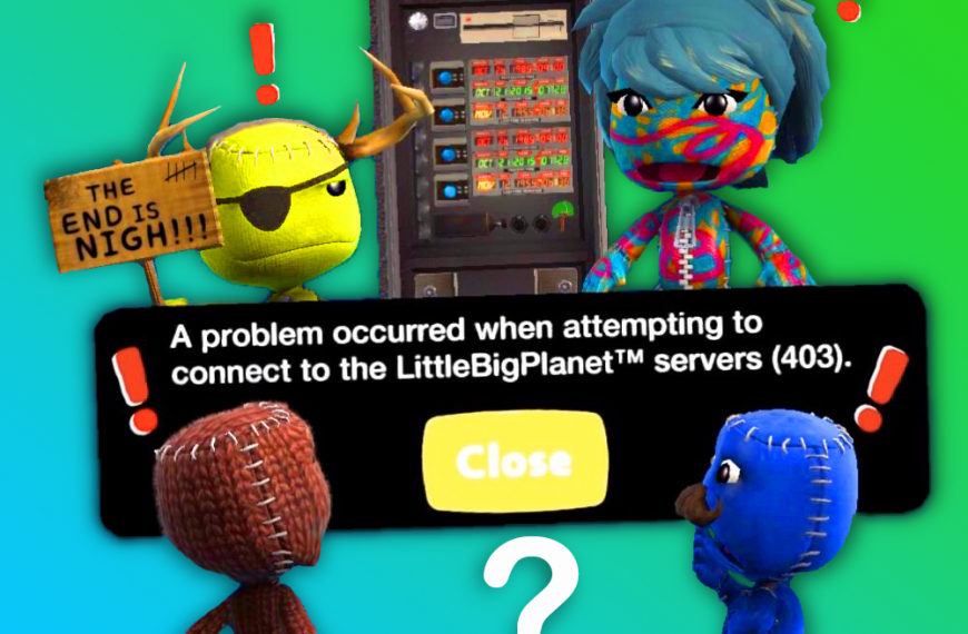 Is LittleBigPlanet Dying? Server Status, #SaveLBP, and More!